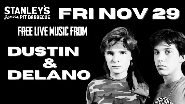 FREE SHOW: DUSTIN & DELANO